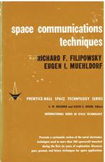 Space Communications Techniques Prentice-Hall International Series in Space Technology