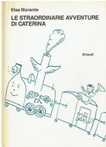 Le straordinarie avventure di Caterina