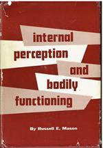 Internal perception and bodily functioning