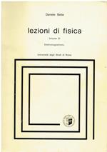 Lezioni di Fisica. Volume III. Elettromagnetismo