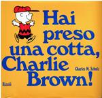Hai Preso Una Cotta, Charlie Brown!