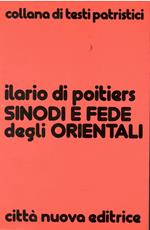 Sinodi e fede degli orientali