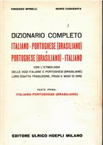 Dizionario completo italiano-portoghese (brasiliano) e portoghese (brasiliano)-italiano (Vol. 1)