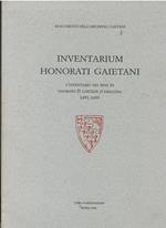 Inventarium Honorati Gaietani: L' Inventario Dei Beni Di Onorato II Gaetani D'aragona 1491 - 1493.{slb}trascrizione Di Cesare Ramadori, Revisione Critica, Introduzione E Aggiunte Di Sylvie Pollastri