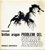 Breton/Aragon. Problemi del surrealismo