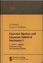 Operator Algebras and Quantum Statistical Mechanics 1