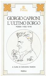 L' ultimo borgo - poesie (1932-1978)