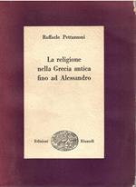 La Religione nella Grecia Antica Fino Ad Alessandro