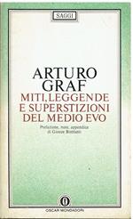 Miti, leggende e superstizioni del Medio Evo