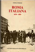 Roma Italiana 1870-1895