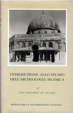 Introduzione allo studio della archeologia islamica Le origini e il periodo Omayyade