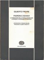 Padroni e schiavi