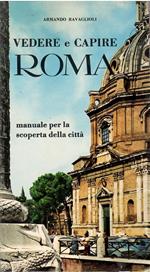 Vedere e capire Roma Edizioni di Roma Centro Storico