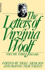 The Letters of Virginia Woolf, Volume III, 1923-1928