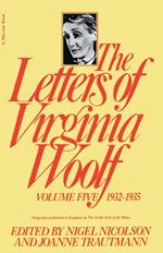 The Letters of Virginia Woolf : Vol. 5: 1932-1935: 005