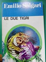 Le Due Tigri Vol.7