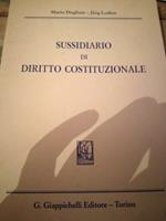 Dogliani M. - Luther J. - SUSSIDIARIO DI DIRITTO COSTITUZIONALE