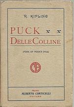 Puck delle Colline (Puck of the Pook's Hills). Prima traduzione italiana di Umberto Pittola