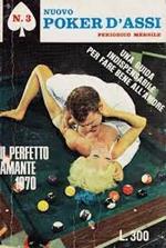 Il perfetto amante 1970 - Una guida indispensabile per fare bene all'amore