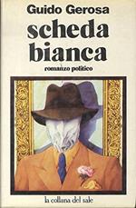 Scheda bianca: romanzo politico