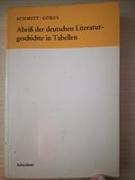 Abrib Der Deutschen Literatur-Geschichte In Tabellen