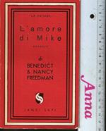 Lett. Americana - Femminismo - L'Amore Di Mike - B. & N. Freedman - 1949 N