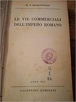 Le Vie Commerciali Dell'impero Romano