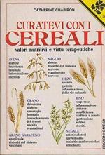 Curatevi con i cereali