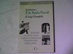 Introduzione a Il fu Mattia Pascal di Luigi Pirandello