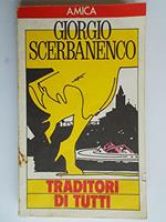 Giorgio Scerbanenco: Traditori di tutti ed.Amica A26