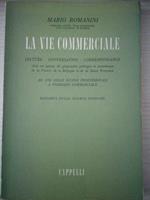 La vie commerciale lecture, conversation, correspondance