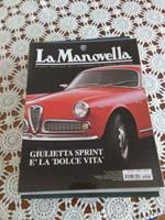 Giulietta sprint e la dolce vita - La manovella marzo 2004