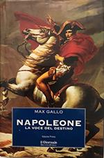 napoleone la voce del destino volume primo