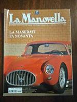 La Maserati fa Novanta - La Manovella agosto 2004