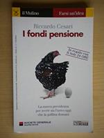 Cesari R. - I FONDI DI PENSIONE