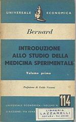 Introduzione allo studio della medicina sperimentale Volume Primo