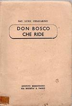 Art L218 Libro Don Bosco Che Ride - Chiavarino - Anno 1942