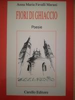 Fiori di ghiaccio - Poesie