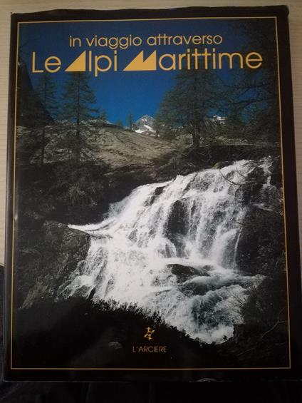 In viaggio attraverso le alpi Marittime - copertina