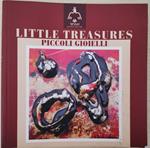 Little Treasures - Piccoli Gioielli