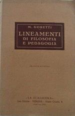 V1678 Libro Lineamenti Di Filosofia E Pedagogia Di M.Goretti 2A Edizione Dell..