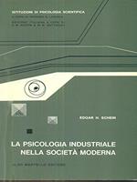 La psicologia industriale nella società moderna