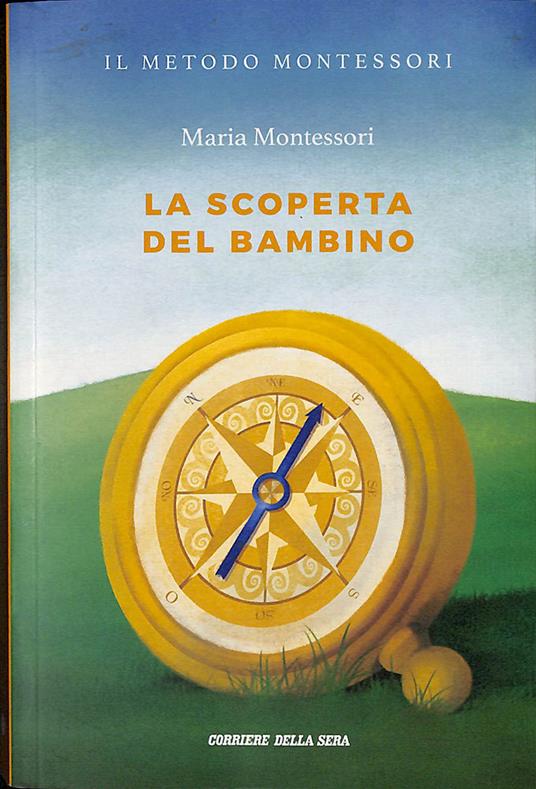 La scoperta del bambino - Maria Montessori - copertina