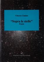 Sopra le stelle. Poesie