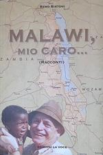 Malawi, mio caro. Racconti