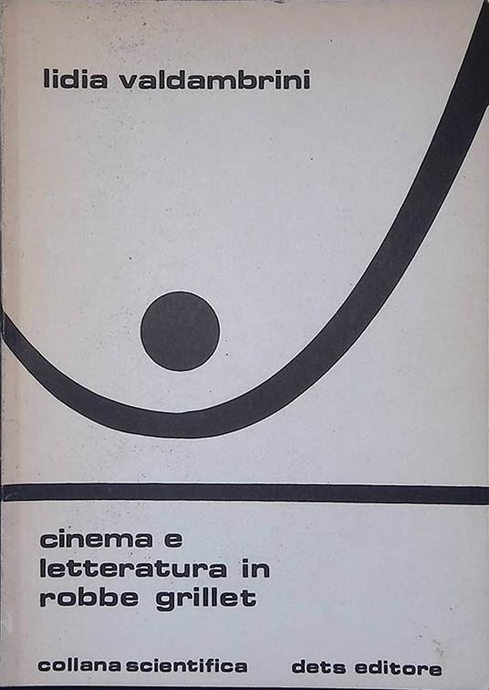 Cinema e letteratura in Robbe Grillet - copertina