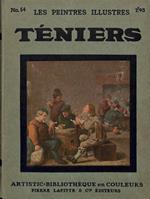 Les Paintres illustres. Teniers 1610-1690