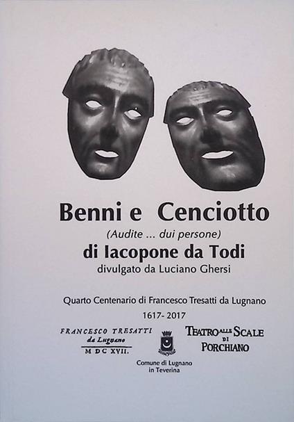 Benni e Cenciotto - Lauda 57, Audite...dui persone. Lauda Ereditaria - Lauda 42, Figli, neputi, frate, rennète - copertina