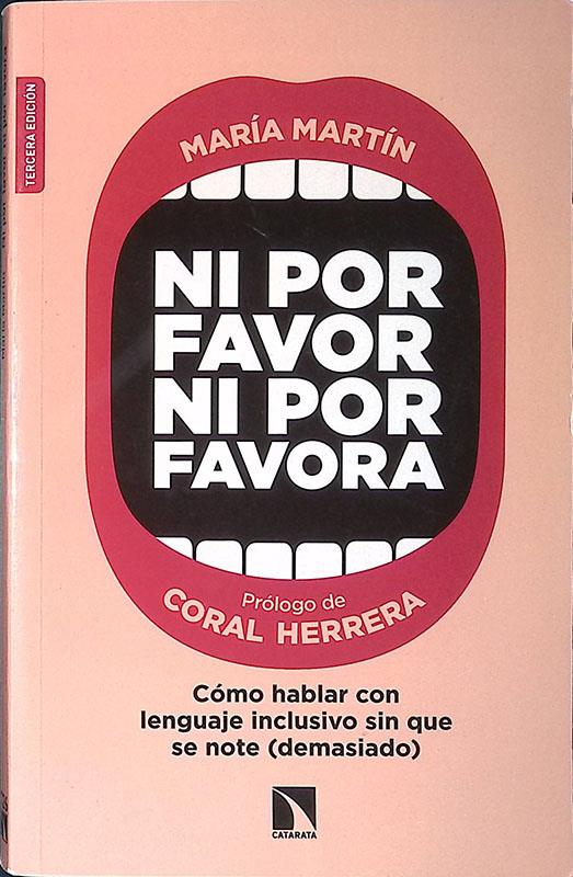 Ni por favor ni por favora. Como hablar con lenguaje inclusivo sin que se note demasiado - copertina