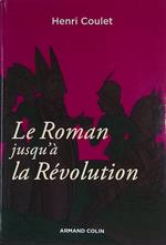 Le Roman jusqu'à la Révolution